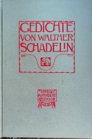 Walther Schädelin Gedichte Francke Verlag EA 1905 / RAR