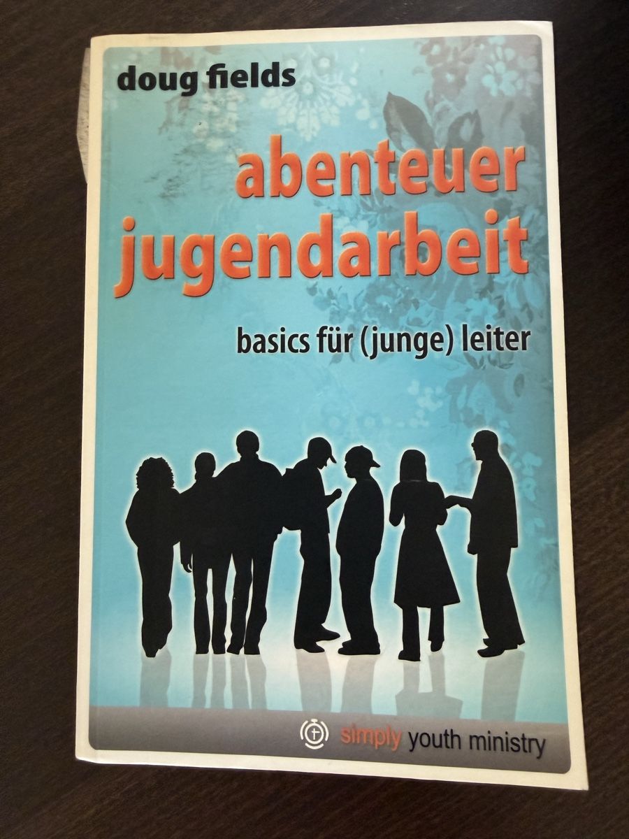 Livres: Doug Fields Abenteuer Jugendarbeit Buch – D'occasion à Liestal par Olivia_W