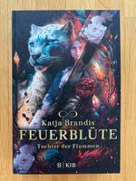 Feuerblüte Band 1 - Katja Brandis