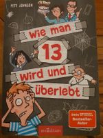 P.Johnson - Wie man 13 wird und überlebt