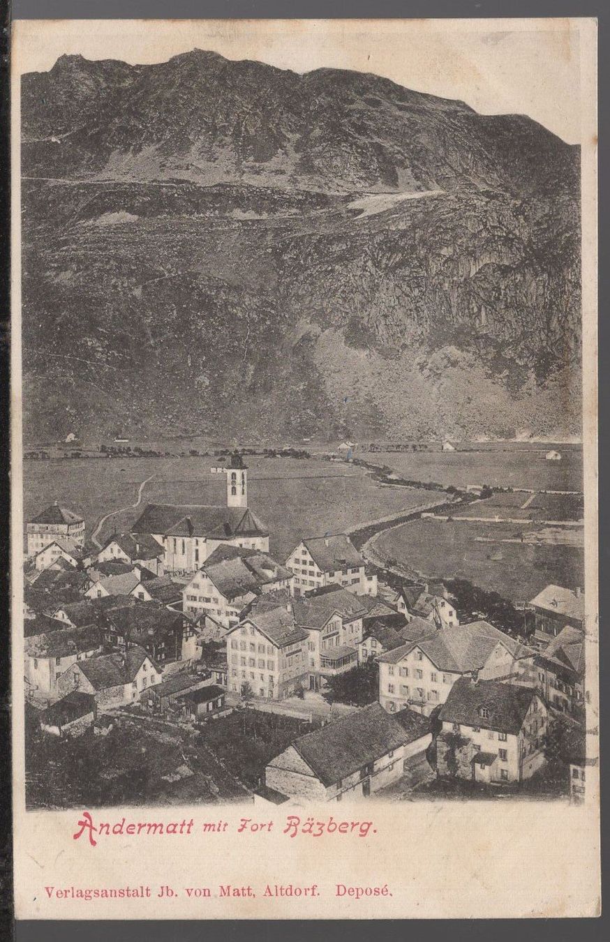 Cartoline postali: Andermatt mit Fort Bäzberg  1902 – Usato da Aarau venduto da kufi44