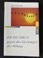 Feng Shui, gegen das Gerümpel des Alltags