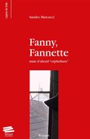 Fanny, Fannette: mais d'abord « orphelines »