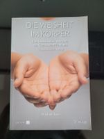 Die Weisheit im Körper, Michael Kern