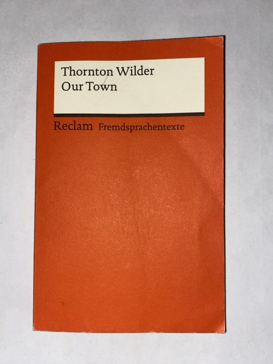 Our Town von Thornton Wilder Reclam | Kaufen auf Ricardo