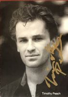 Timothy Peach Autogramm signiert Foto 10x15cm