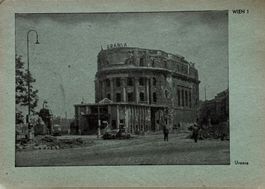 Österreich, Wien, 2. Weltkrieg, Zerstörung, Urania, 1945
