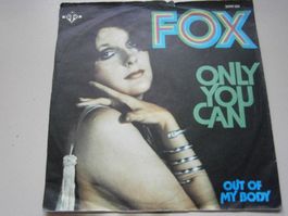 Vinyl-Single Fox - Only You Can