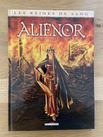 LES REINES DE SANG / ALIENOR / TOME 1 / PREMIERE EDITION