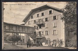 AK Loueche-les-Bains, Hotel de l'Union