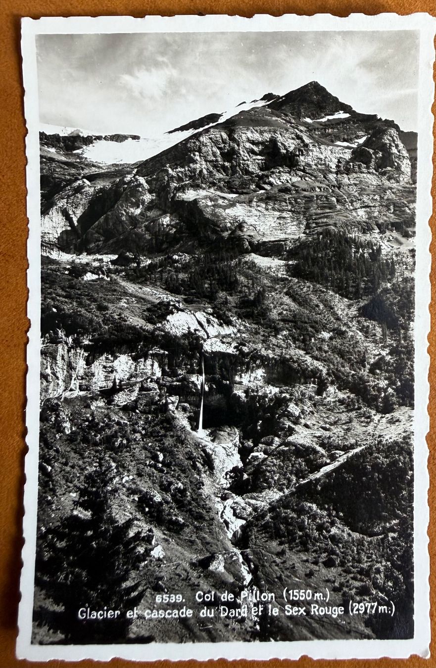 Cartoline postali: Col du Pillon - Glacier & Cascade du Dard & Le Scex Rouge – Usato da Lutry venduto da Ediego