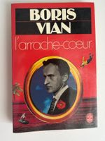 L'arrache-coeur Boris Vian Le Livre de Poche