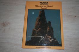 MOEBIUS OEUVRES COMPLÈTES  °°° L'HOMME EST-IL BON ? °°°
