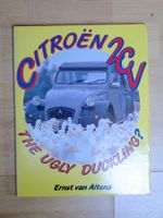 Citroen 2CV The ugly Duckling? - Ernst van Altena - D