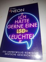Ich hätte gerne eine LSD-Leuchte  (555 unfreiw. Geschichten)