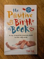 "The Positive Birth Book" Birthing prep book