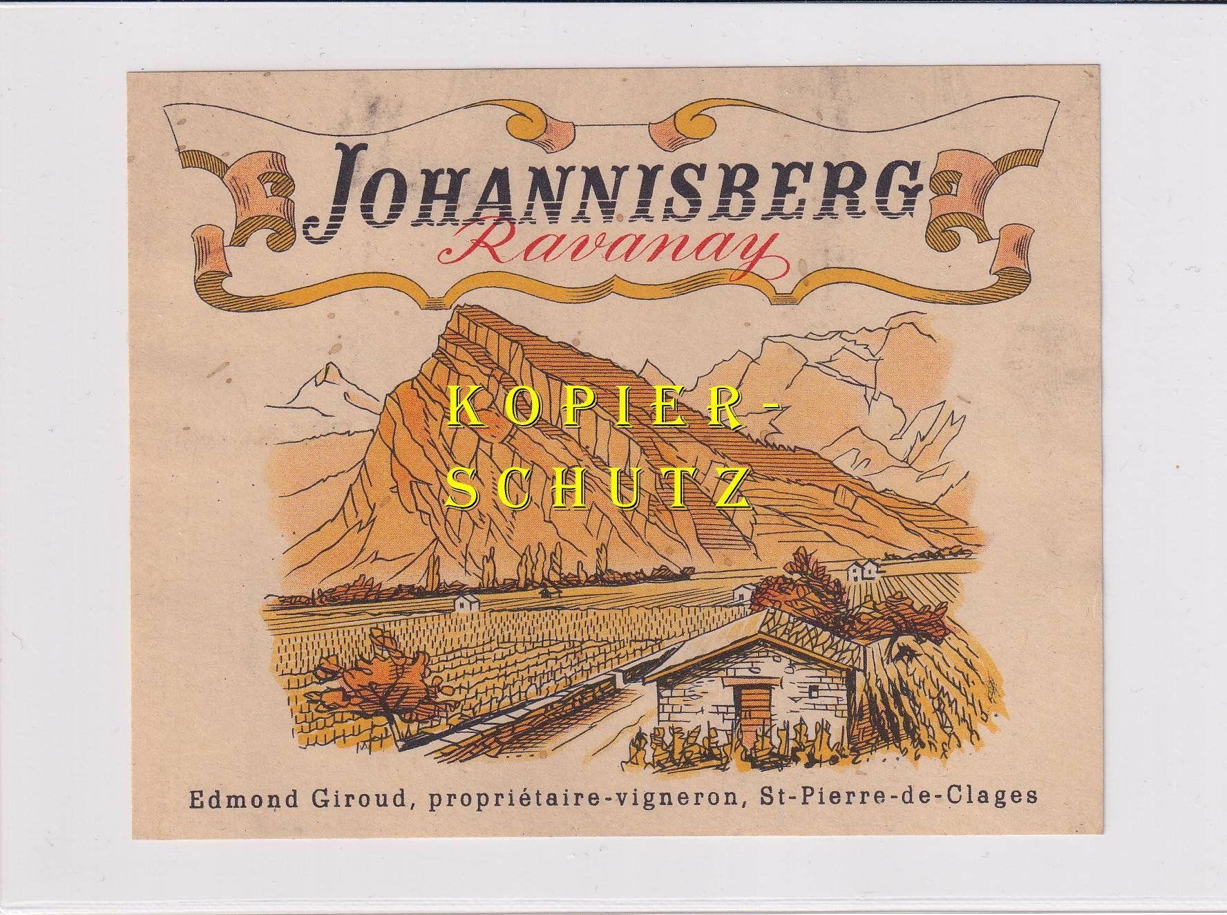 Papiere: Etikette - Johannisberg Ravanay /bd – Gebraucht aus Hombrechtikon von Rudolf07