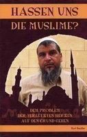 Hassen uns die Muslime? Islam Koran Integration NEU