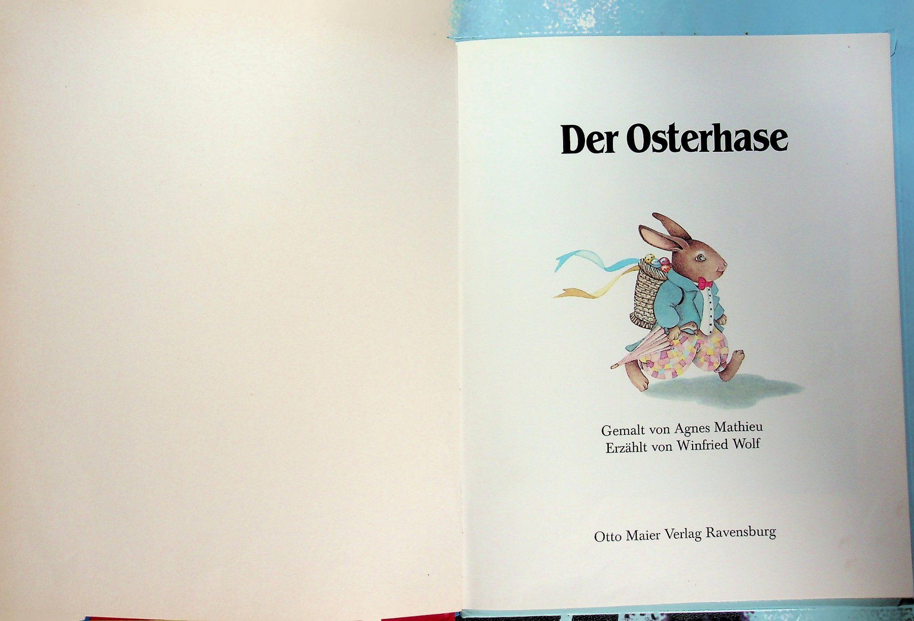 Libri: Agnes Mathieu W. Wolf  Der Osterhase Ravensbruger  1984 – Usato da Reitnau venduto da Zaomir 2