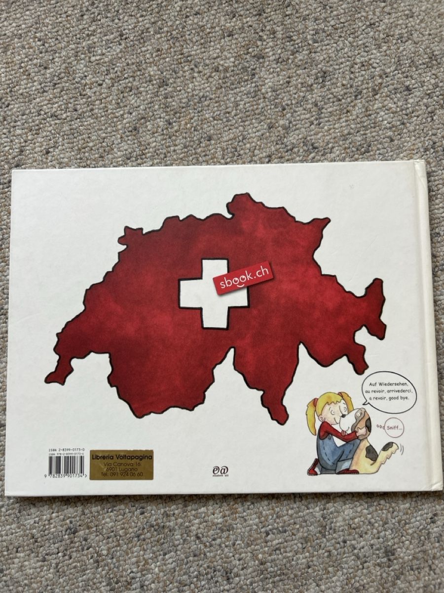 Bücher: Kinderbuch Die Schweiz in einem Buch – Gebraucht aus Neftenbach von ste_j8bk 1
