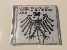 Die Toten Hosen - All die ganzen Jahre: Ihre Besten Lieder