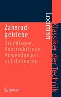 Zahnradgetriebe -Grundlagen, Konstruktionen, Anwen... [Buch]