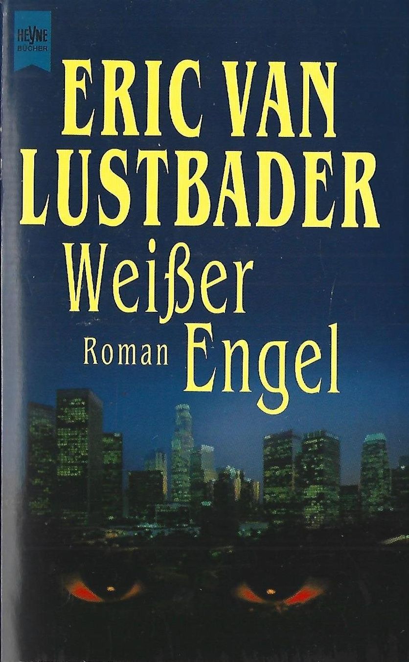 Libri: Van Lustbader Eric - Weisser Engel  / Thriller – Usato da Schaffhausen venduto da buecherlaus-thriller