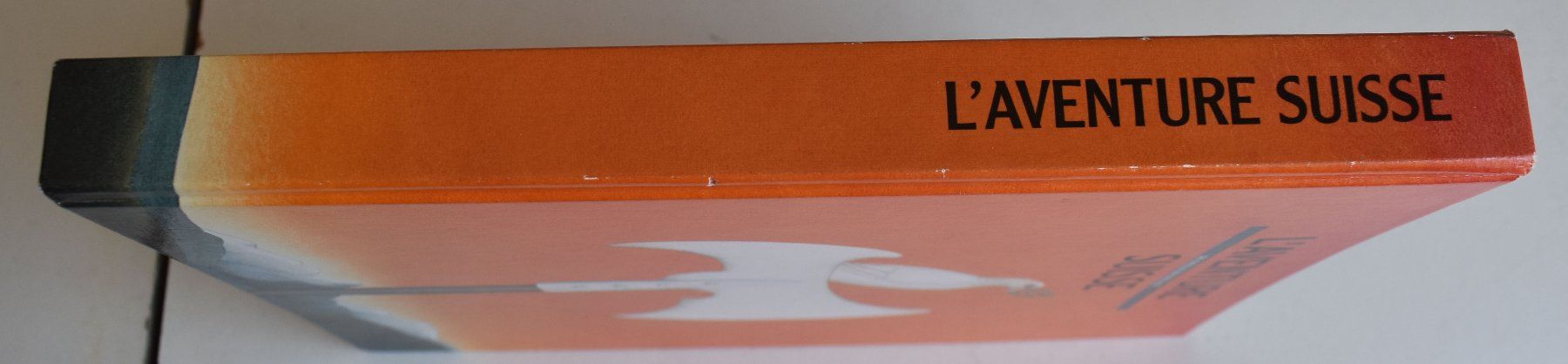 Libri: Livre L'aventure Suisse – Usato da Petit-Lancy venduto da Pimose 1