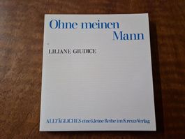 Ohne meinen Mann