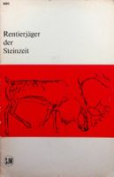 SJW 820 Hans Bracher Rentierjäger der Steinzeit EA 1963