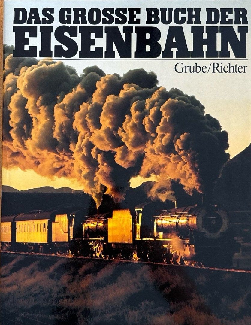 Libri: Grube Frank, Das grosse Buch der Eisenbahn – Usato da Sarnen venduto da Livres