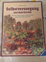 Selbstversorgung aus dem Garten, John Seymour  1978