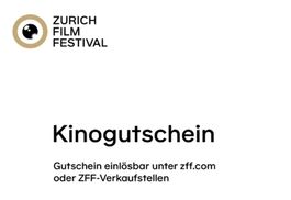 2 Gutscheine Zürich Film Festival
