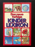 Das neue farbige KINDER LEXIKON