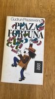 Gudrun Pausewang: Plaza Fortuna 1976