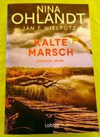 Kalter Marsch Nordseekrimi Nina Ohlandt Jan F. Wielpütz