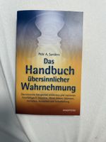 Handbuch übersinnlicher Wahrnehmung Pete A. Sanders