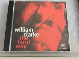 WILLIAM CLARKE - The hard way