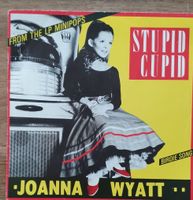 Joanna Wyatt Stupid Cupid 7" Vinyl Single Birdie Song