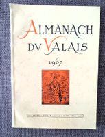 Almanach du Valais 1967, 17 x 24,2 cm.168 pages, 67ème année