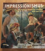 Impressionismus: Die Kunst in Frankreich, Top Zustand!