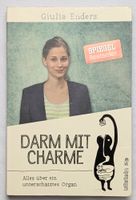 Darm mit Charme - Giulia Enders
