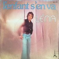 LENA - L'ENFANT S'EN VA
