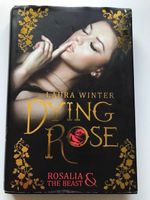Dying Rose von Laura Winter Hard cover