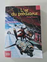 Livre français FOLIO JUNIOR " L'or du prédateur"