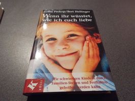 Wenn ihr wüsstet, wie ich euch liebe, Jirina Prekop / Bert H