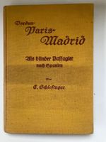 E.Schlesinger Verdun-Paris-Madrid  Als blinder Passagier