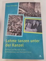 Lahme tanzen unter der Kanzel - von Peter Schneider