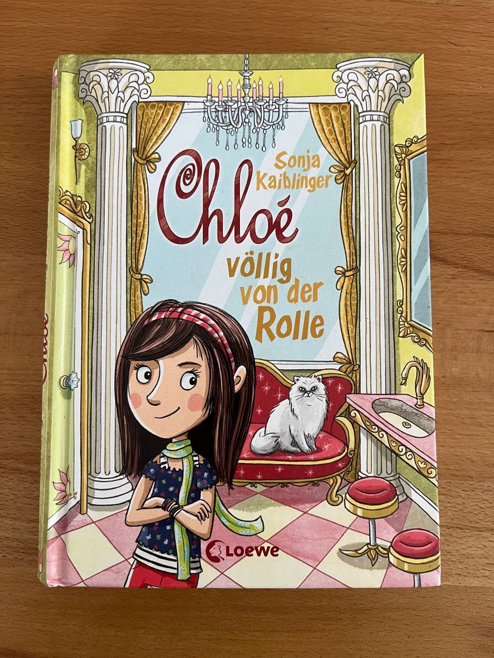 Bücher: Chloé völlig von der Rolle - Sonja Kaiblinger – Gebraucht aus Lenzburg von eljare