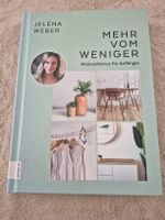 Buch Mehr vom Weniger Jelena Weber Minimalismus Ratgeber